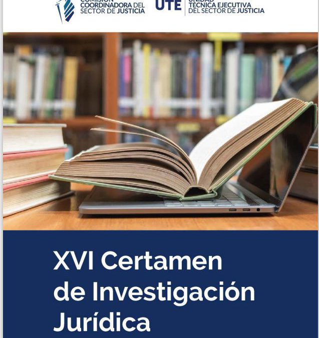 XVI Certamen de Investigación Jurídica